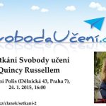 II. setkání Svobody učení s Quincy Russellem